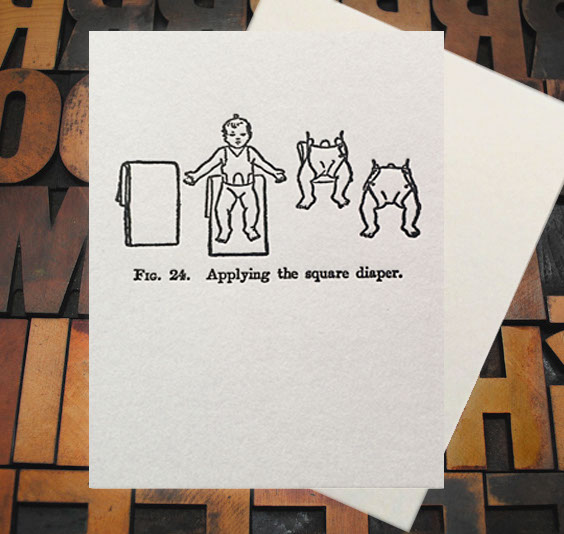 Letterpress Card with an instructional diagram for diapering babies