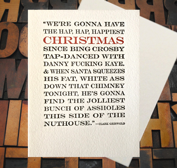 Letterpress Card with the famous rant from Christmas Vacation