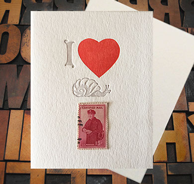 Letterpress Card with a vintage stamp and the text, "I -heart- -snail- Mail"