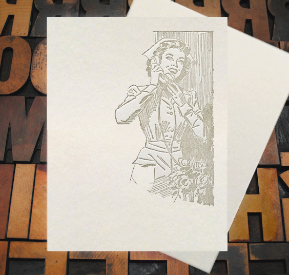 Letterpress Card with an image of a nurse on the phone 