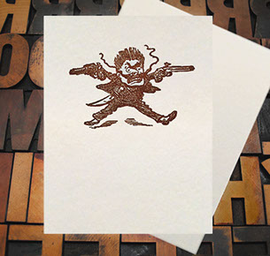 Letterpress Card with an image of a crazed, mustached man with two pistols