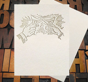 Letterpress Card with the image of two hands clinking martini glasses